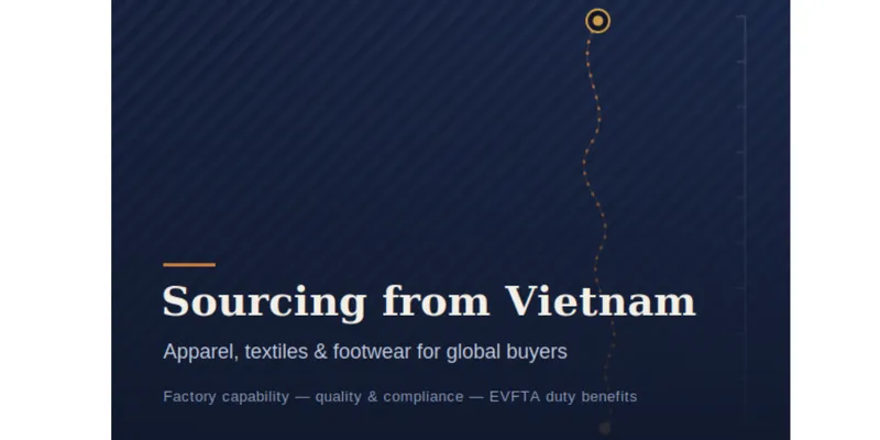 A Buyer's Guide to Sourcing Apparel, Textiles and Footwear from Vietnam